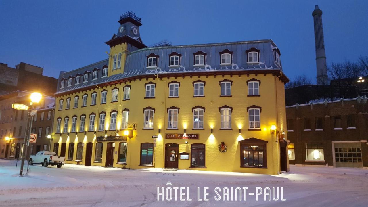 Hotel Le Saint-Paul Québec Dış mekan fotoğraf